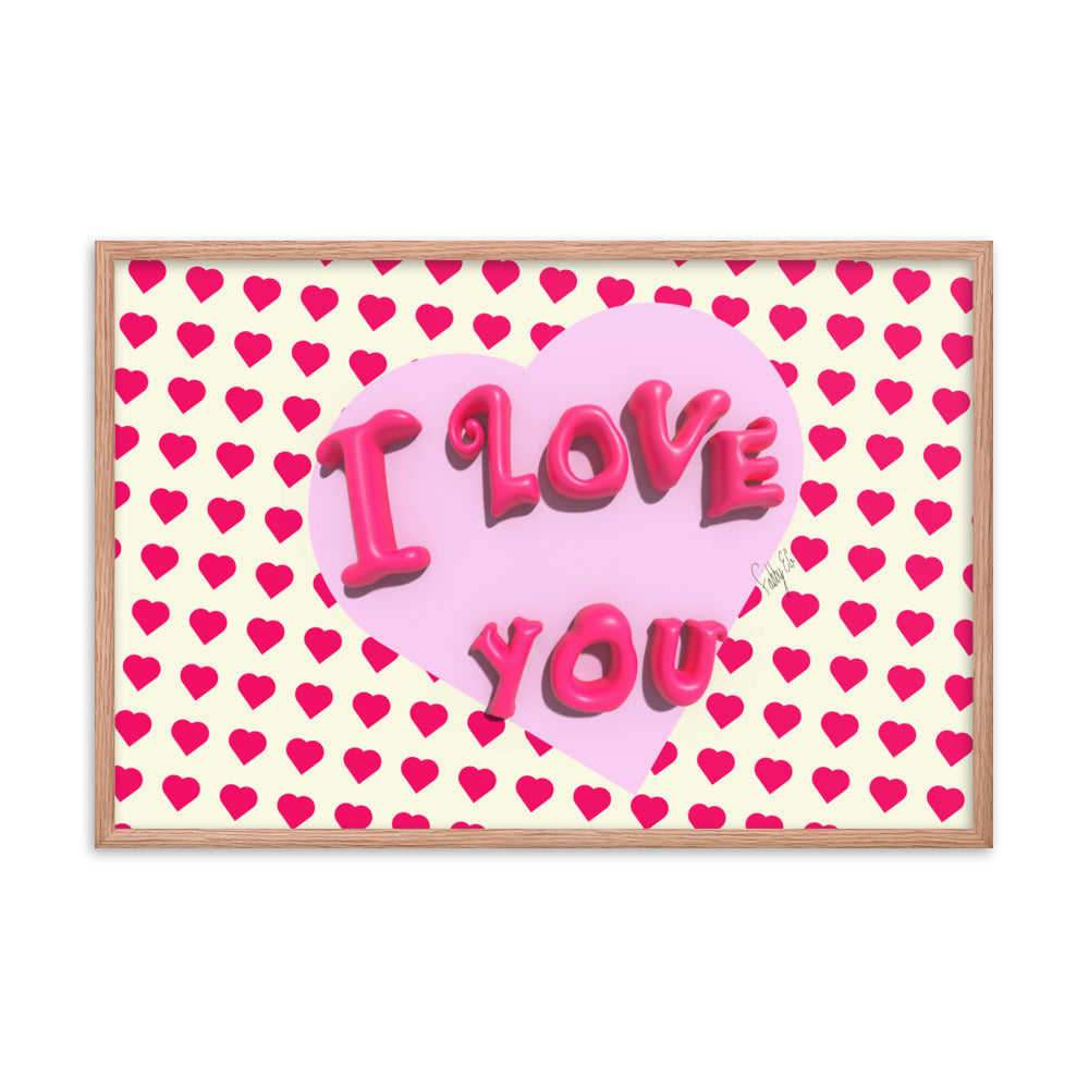 I love you heart framed poster