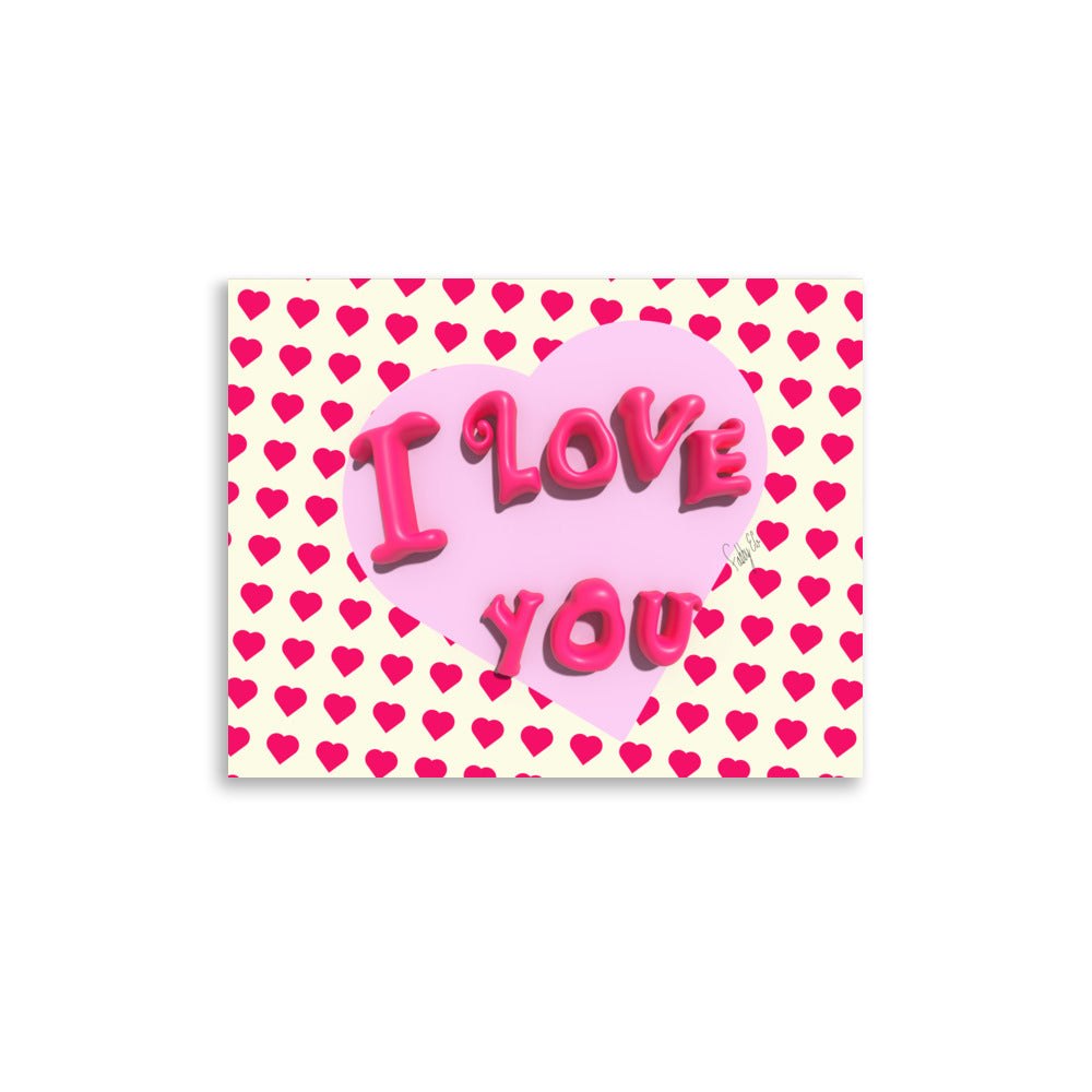 I love you heart Poster