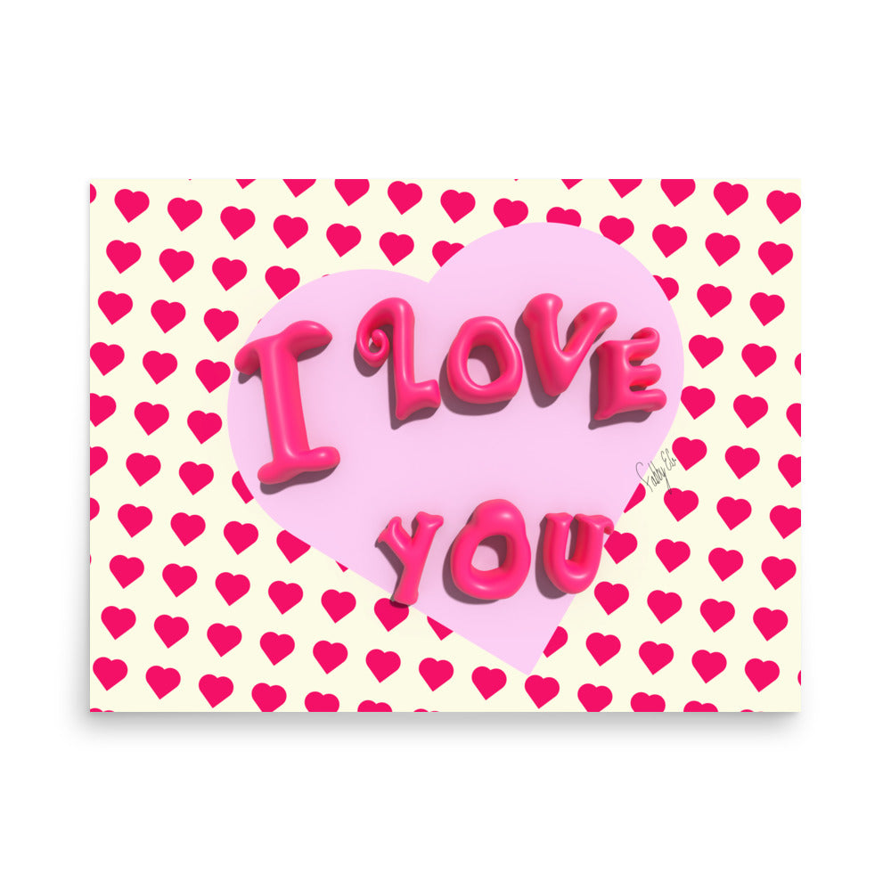 I love you heart Poster