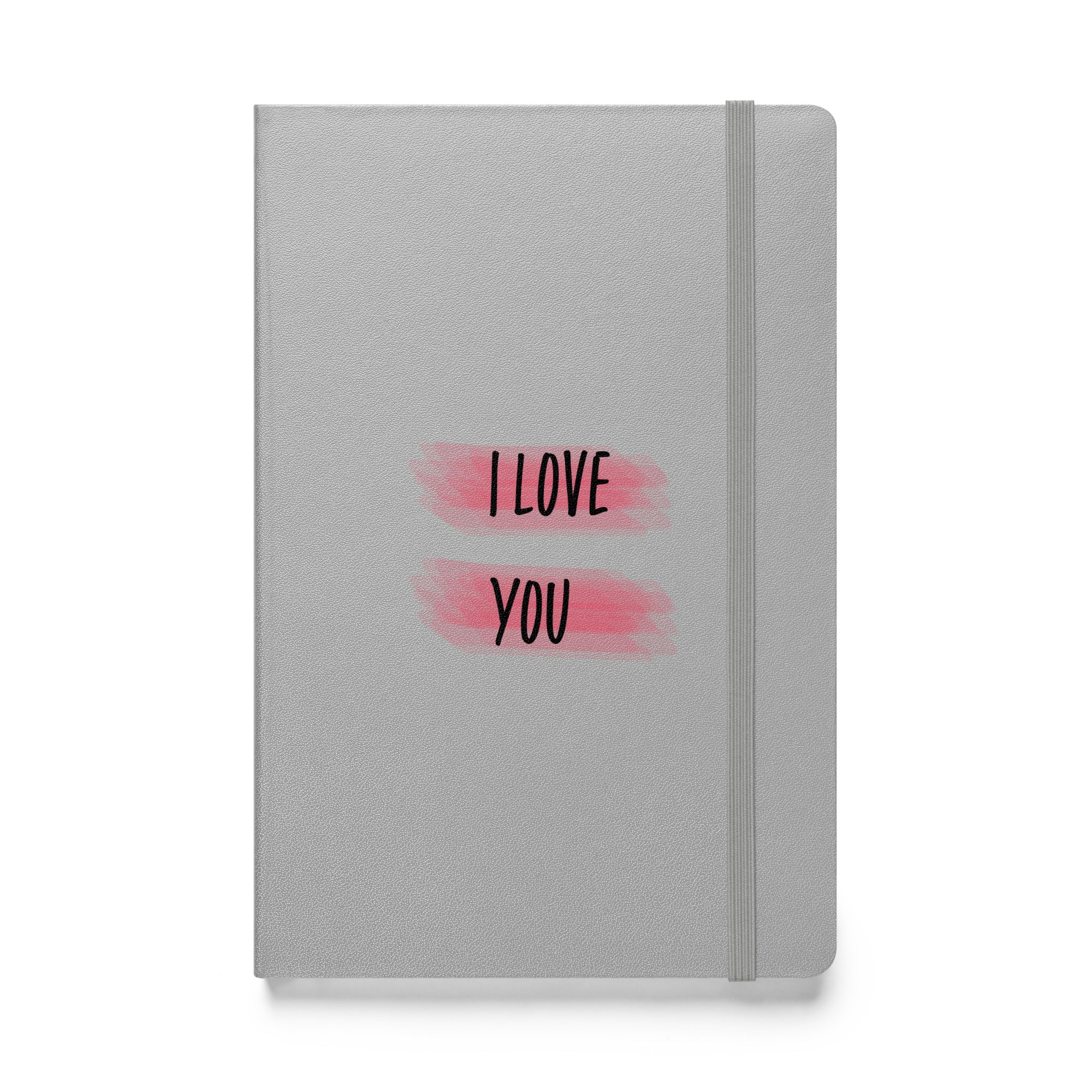 I love you Hardcover bound notebook