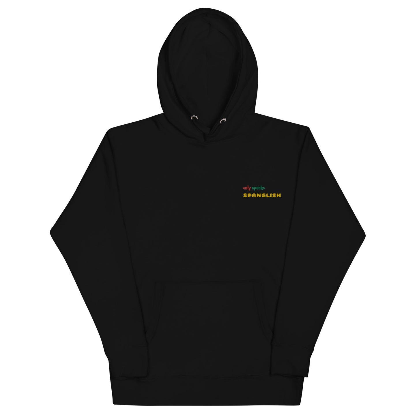 Only Speako Spanglish, Embroidery Unisex Premium Hoodie