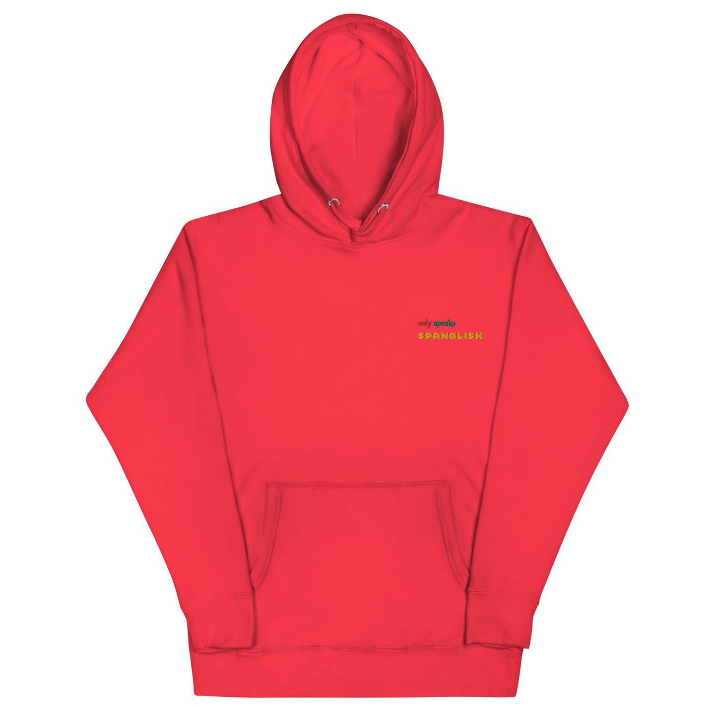 Only Speako Spanglish, Embroidery Unisex Premium Hoodie