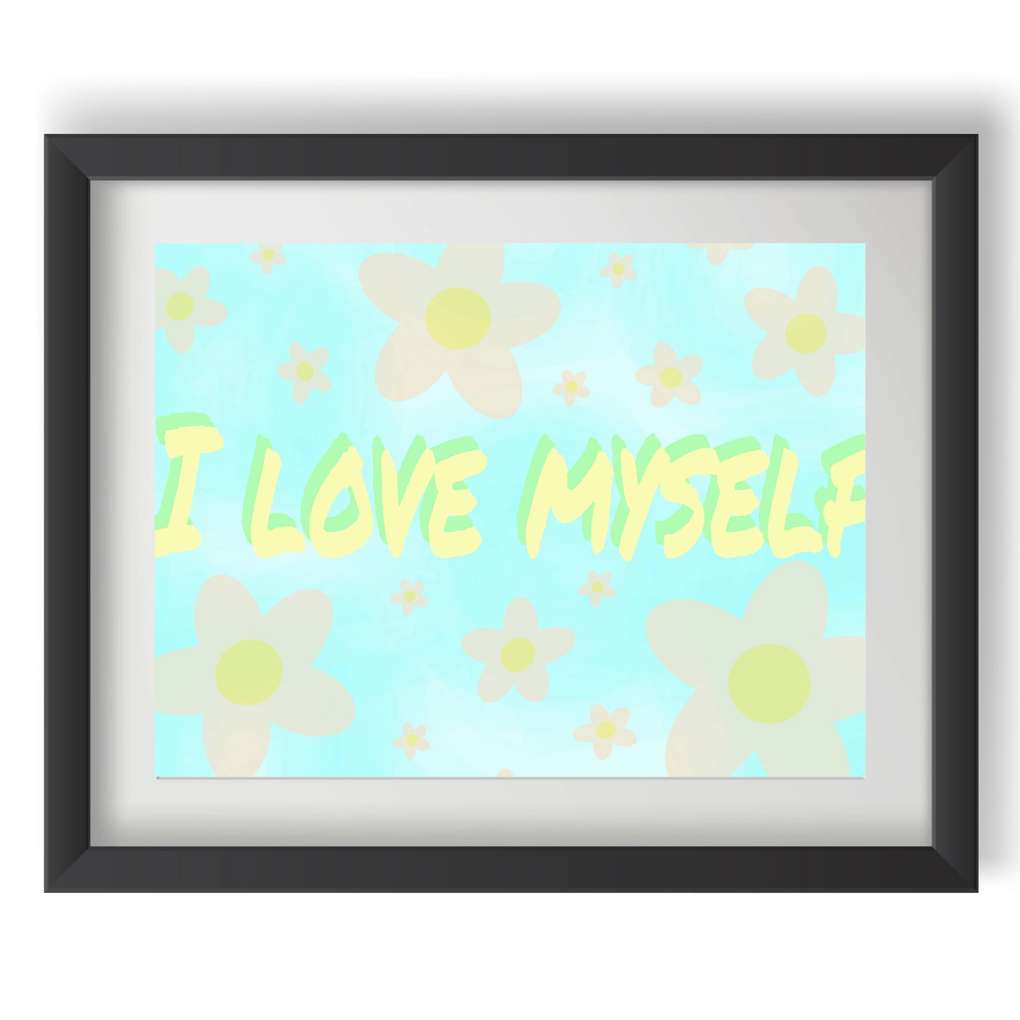 I Love Myself (Horizontal) Poster