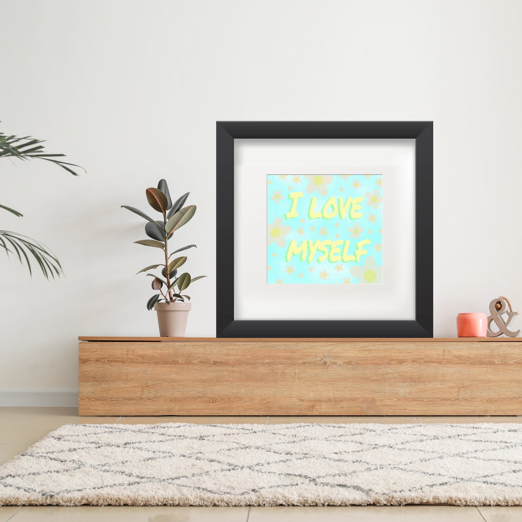 I Love Myself (Square) Poster