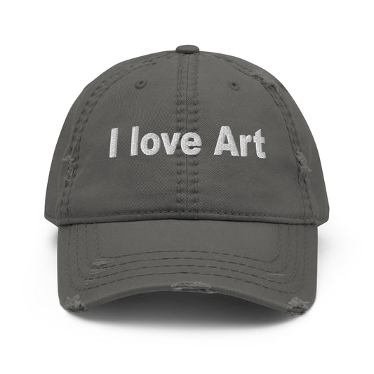 I love art, embroidery Distressed hat