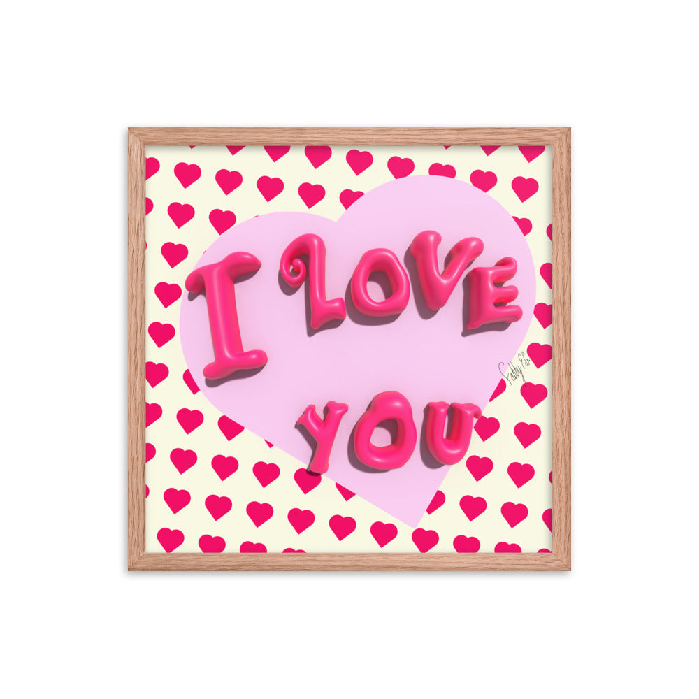 I love you heart framed poster