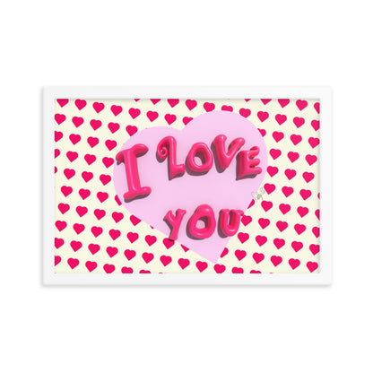 I love you heart framed poster