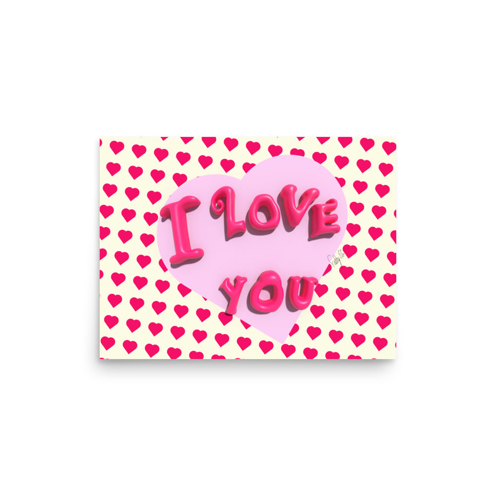 I love you heart Poster