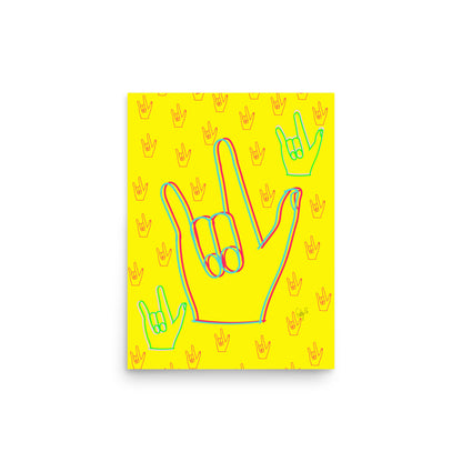 I love you sign language, (enhanced matte paper) Poster