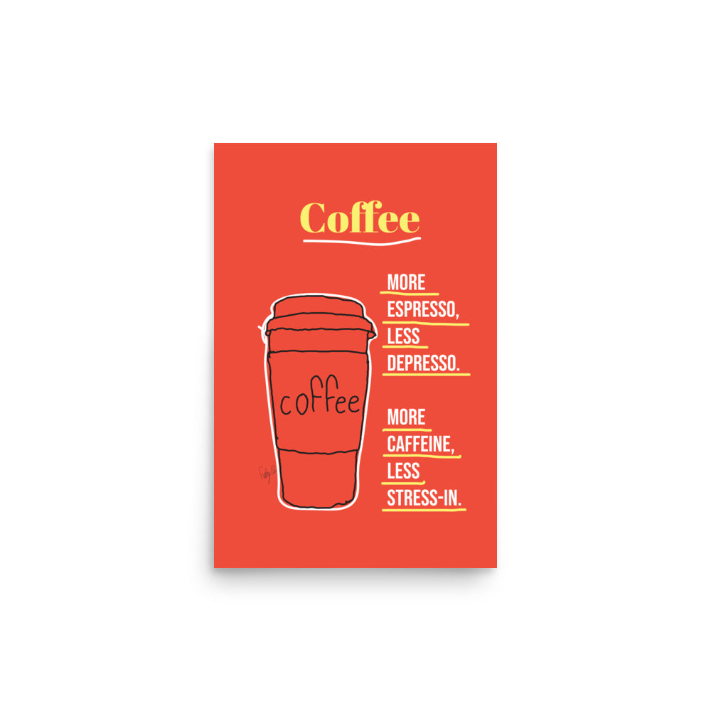 More Espresso Poster