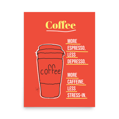 More Espresso Poster