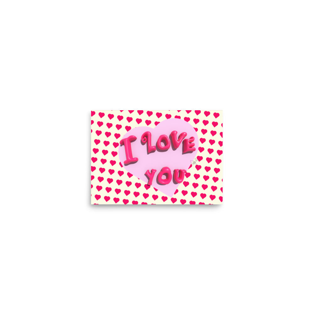 I love you heart Poster