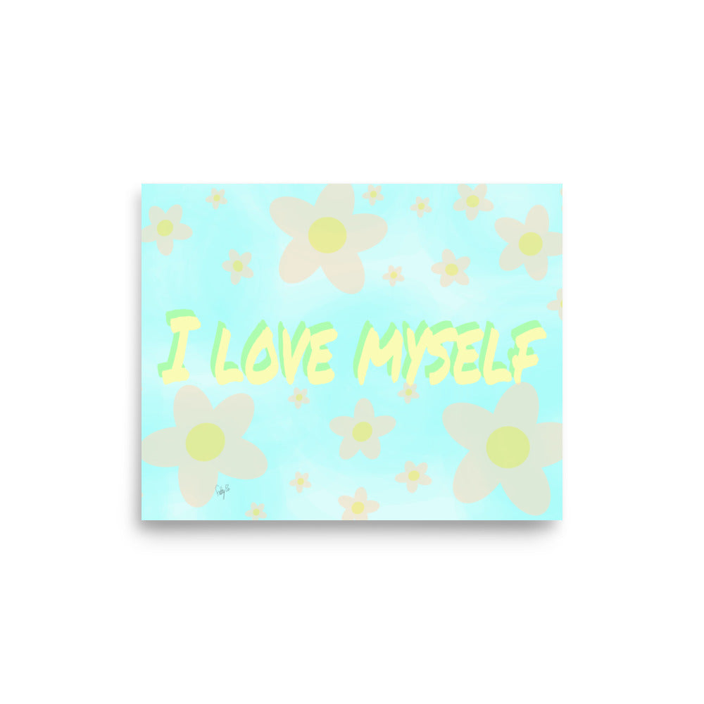 I Love Myself (Horizontal) Poster