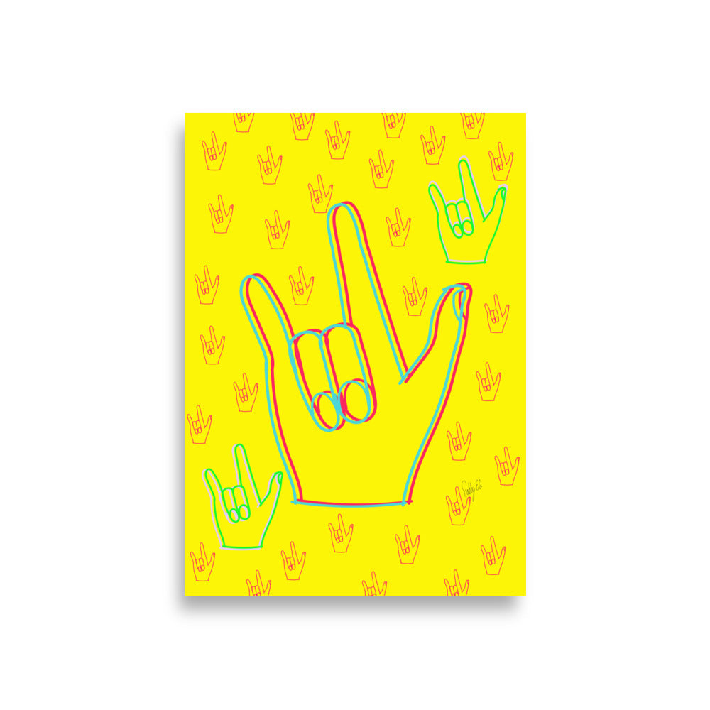 I love you sign language, (enhanced matte paper) Poster