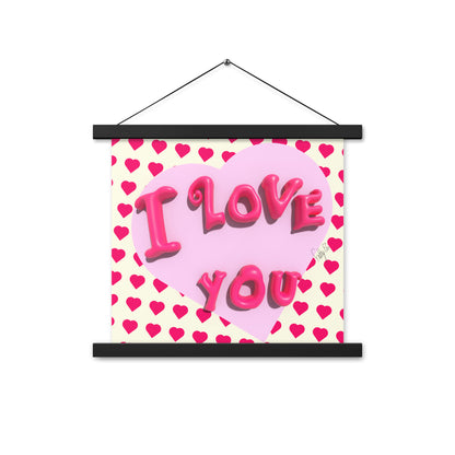 I love you heart Poster with hangers