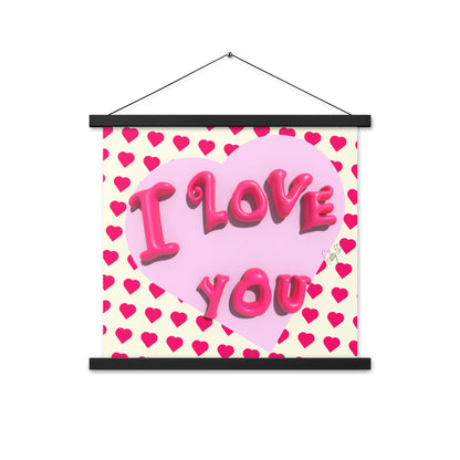 I love you heart Poster with hangers