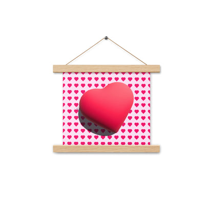 Heart on a side for love Poster with hangers