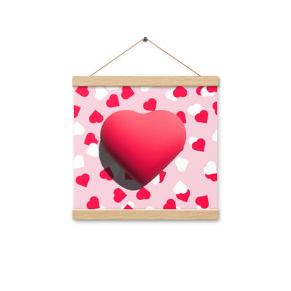 Valentines heart for love Poster with hangers