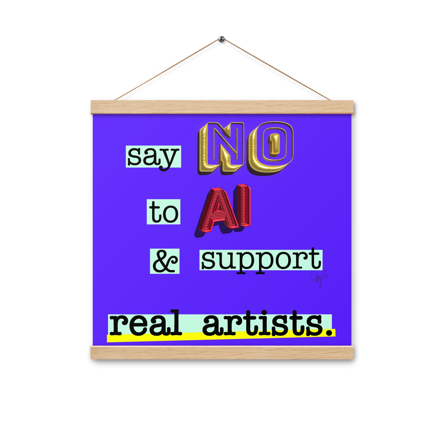 Say no to AI spiral notebook Poster with hangers