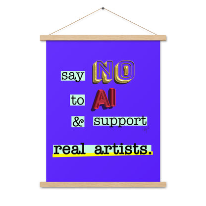 Say no to AI spiral notebook Poster with hangers