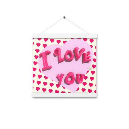 I love you heart Poster with hangers