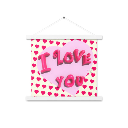 I love you heart Poster with hangers