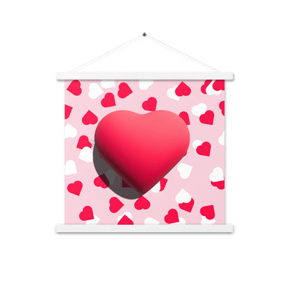 Valentines heart for love Poster with hangers