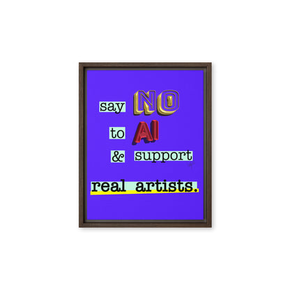 Say no to AI framed canvas