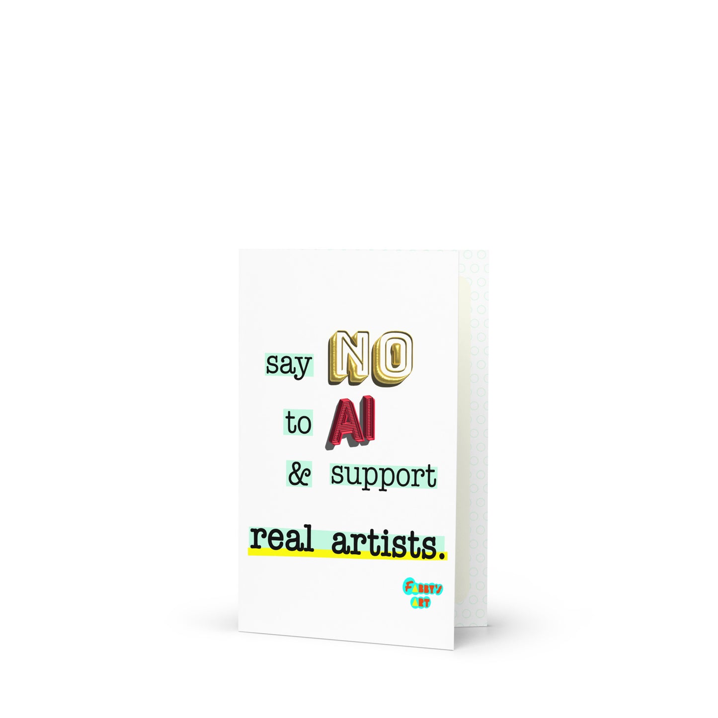 Say no to AI, Greeting Card