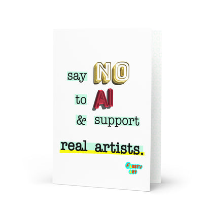 Say no to AI, Greeting Card