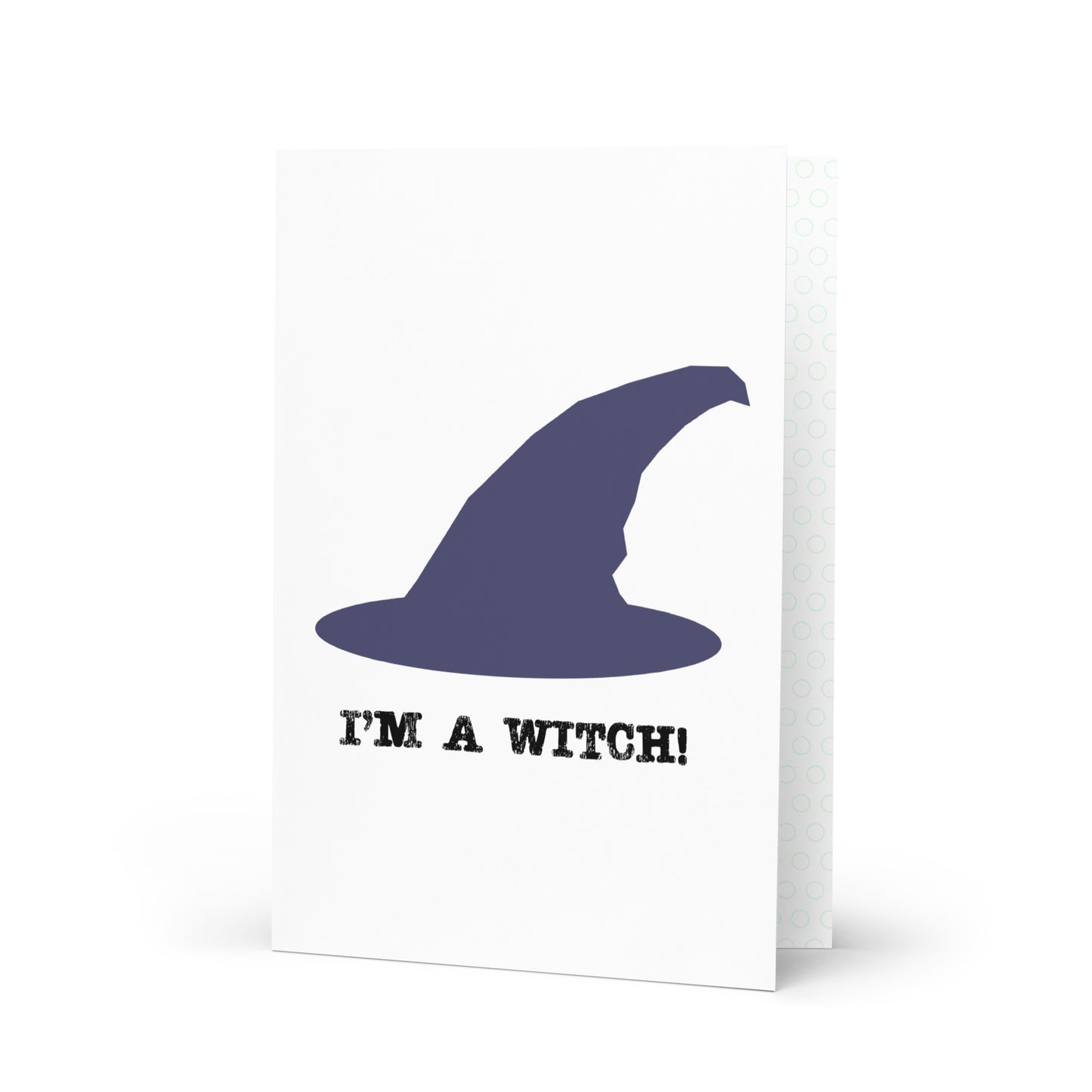 I’m a witch!, Greeting Card