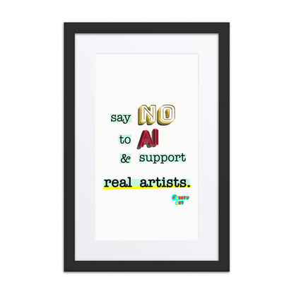 Say no to AI, Framed poster with Mat