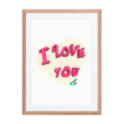 I love you heart, Framed poster with Mat