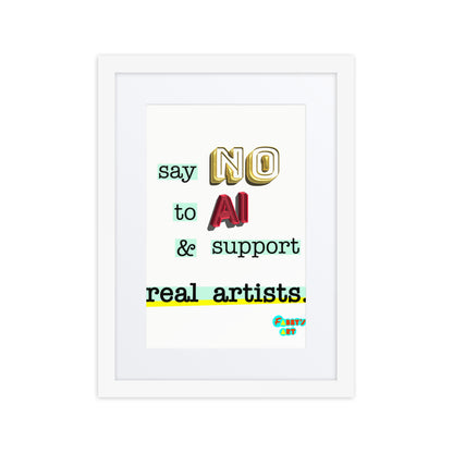 Say no to AI, Framed poster with Mat