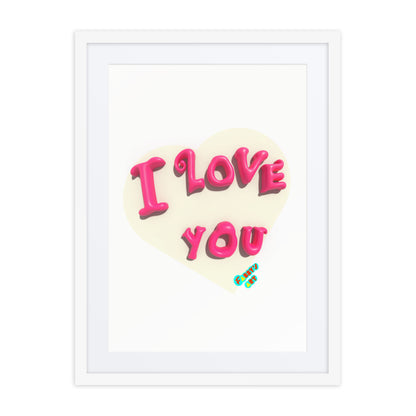 I love you heart, Framed poster with Mat