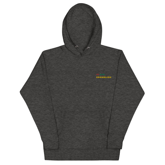 Only Speako Spanglish, Embroidery Unisex Premium Hoodie