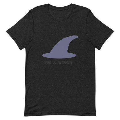 I’m a witch!, Unisex T-shirt